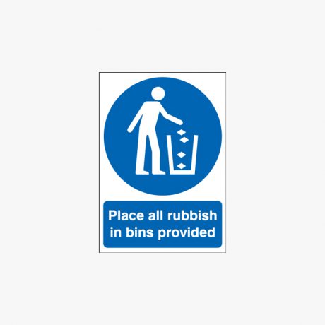 A1 Place All Rubbish In Bins Provided Self Adhesive Plastic Signs