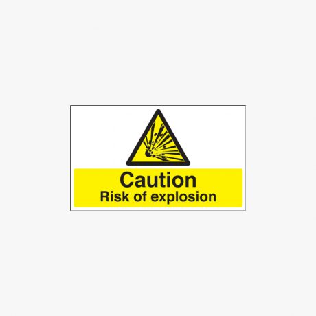 300x500mm Caution Risk Of Explosion Self Adhesive Plastic Signs
