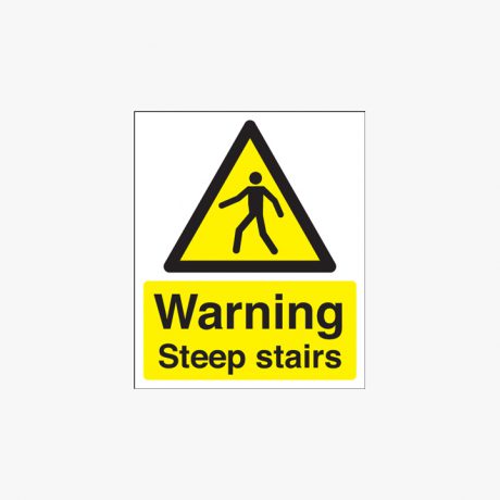 300x250mm Warning Steep Stairs Self Adhesive Plastic Signs