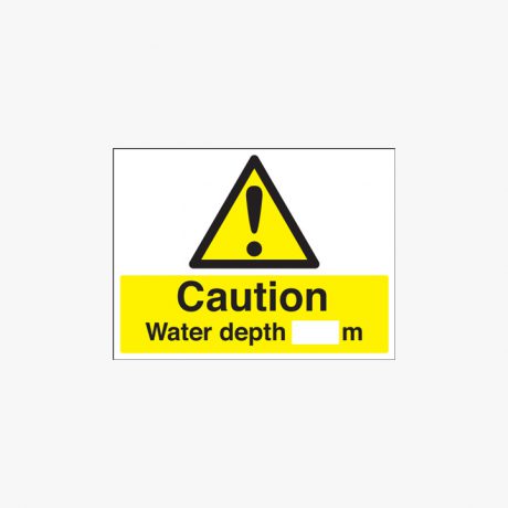 450x600mm Caution Water Depth M Plastic Signs