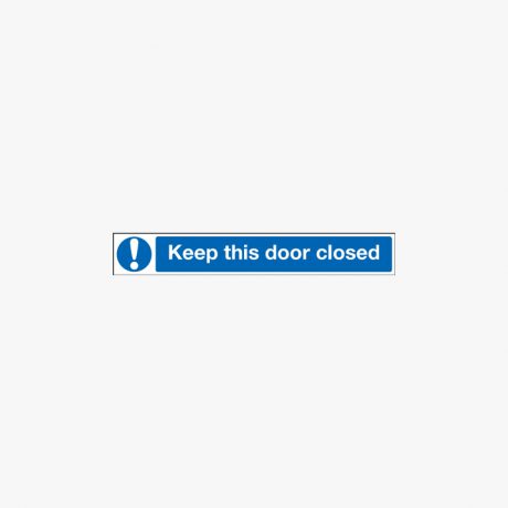 75x600mm Keep This Door Closed Self Adhesive Plastic Signs