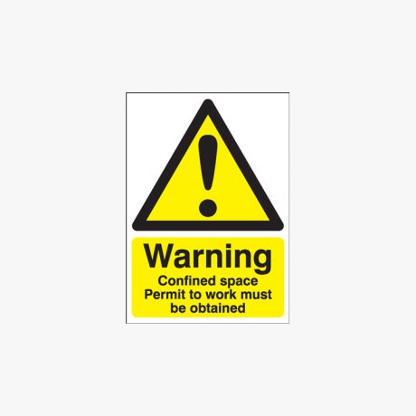 A2 Warning Confined Space Permit To Work Plastic Signs