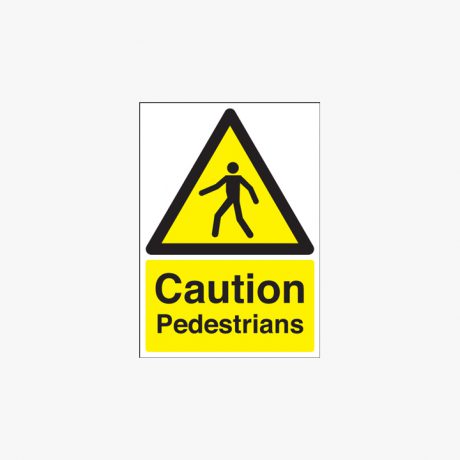 A3 Caution Pedestrians Self Adhesive Plastic Signs