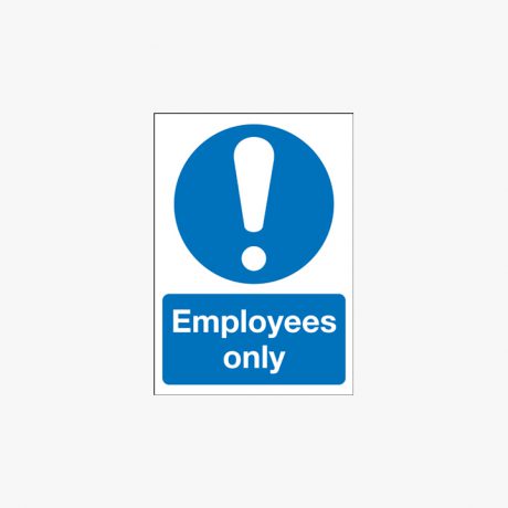 A1 Employees Only Self Adhesive Plastic Signs