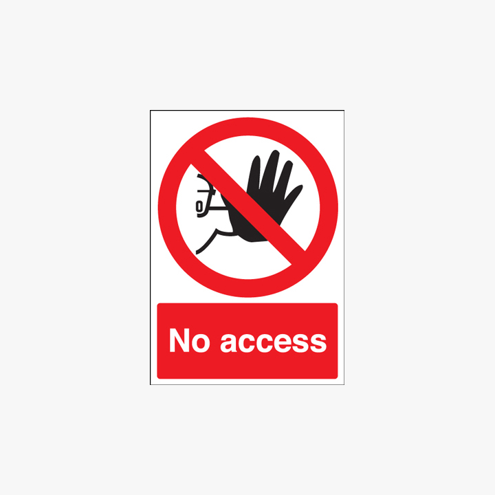 400x300mm No Access Plastic Signs