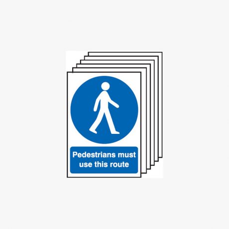 A4 Pedestrians Must Use This Route Multipack 6 Self Adhesive Plastic Signs