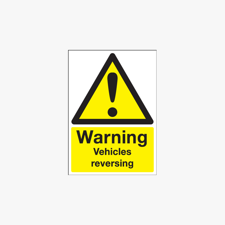A3 Warning Vehicles Reversing Self Adhesive Signs Safety Sign UK