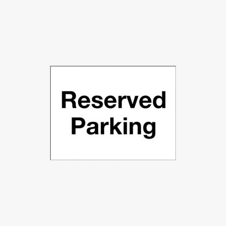 Aluminium 450x600mm Reserved Parking Class 1 Reflective Post Fitting Signs