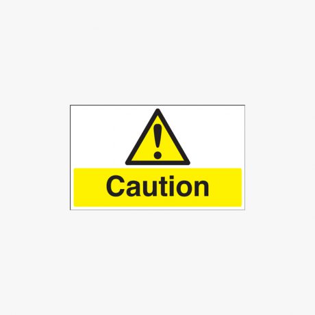 Caution Plastic Signs 250mm x 100mm