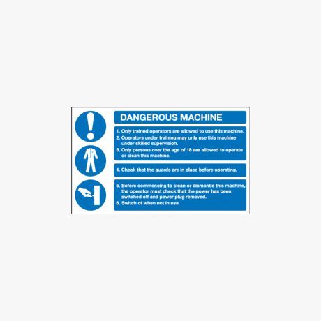 Dangerous Machine Information Self Adhesive Plastic 500x300mm Signs