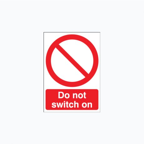Do Not Switch On Signs SAP A5