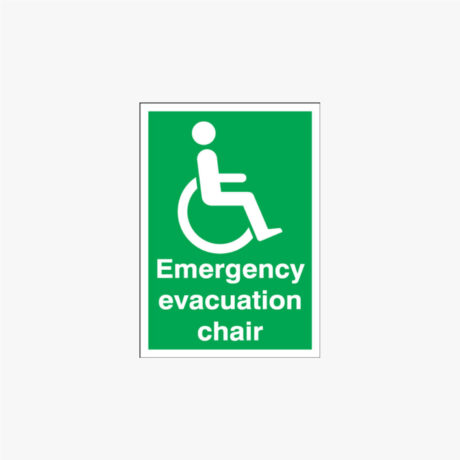 Emergency Evacuation Chair Plastic Signs A4