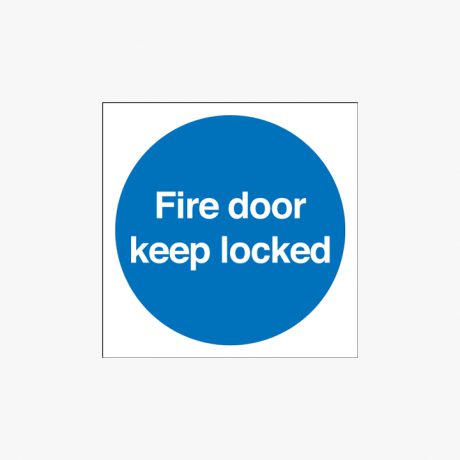 Fire Door Keep Locked Self Adhesive Plastic 200x200mm Signs
