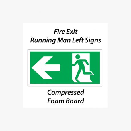 Fire Exit Running Man Left Signs Compressed Foam Rigid Plastic - 3mm