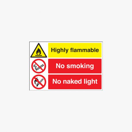 Highly Flammable No Smoking Naked Lights Self Adhesive Plastic 400x600 Signs
