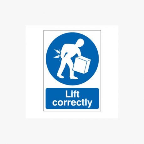 Lift Correctly Signs