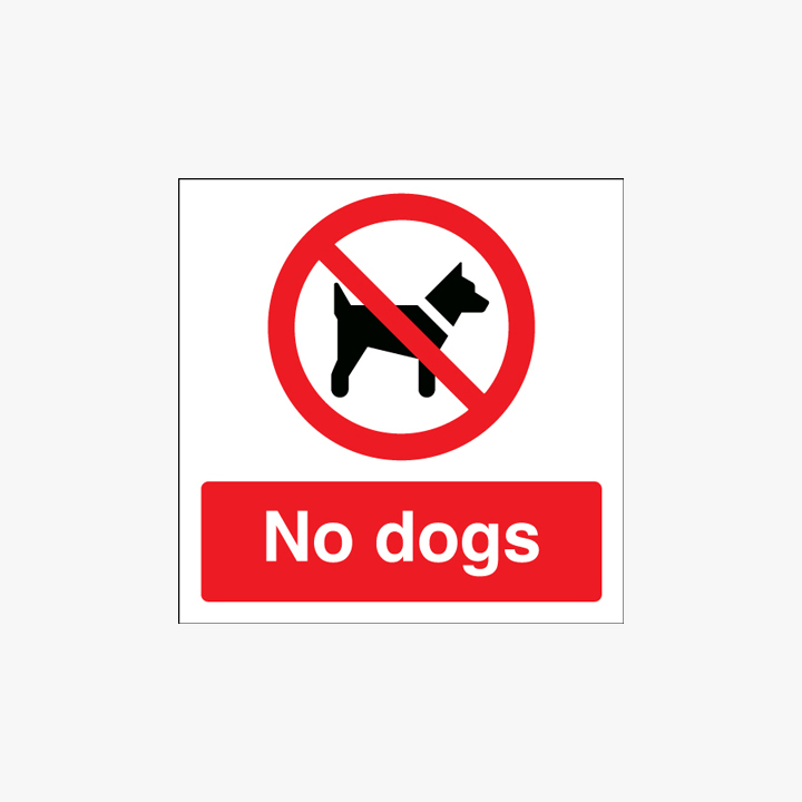 Self Adhesive Plastic 150x150mm No Dogs Signs