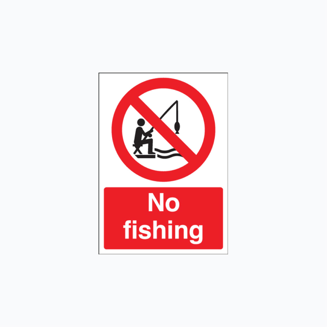 No Fishing Plastic Signs 300 x 400 mm