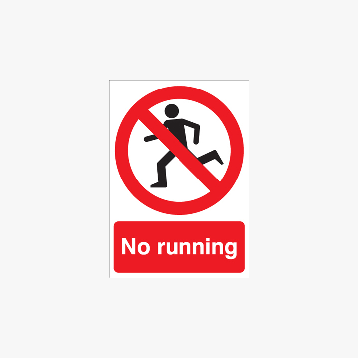 A1 No Running Self Adhesive Plastic Signs