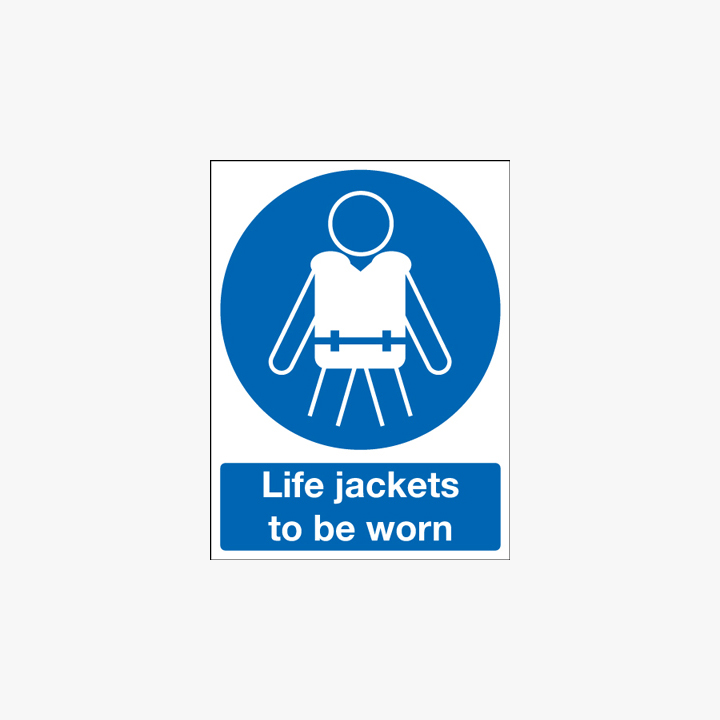 Plastic 250x200mm Life Jackets To Be Worn Signs