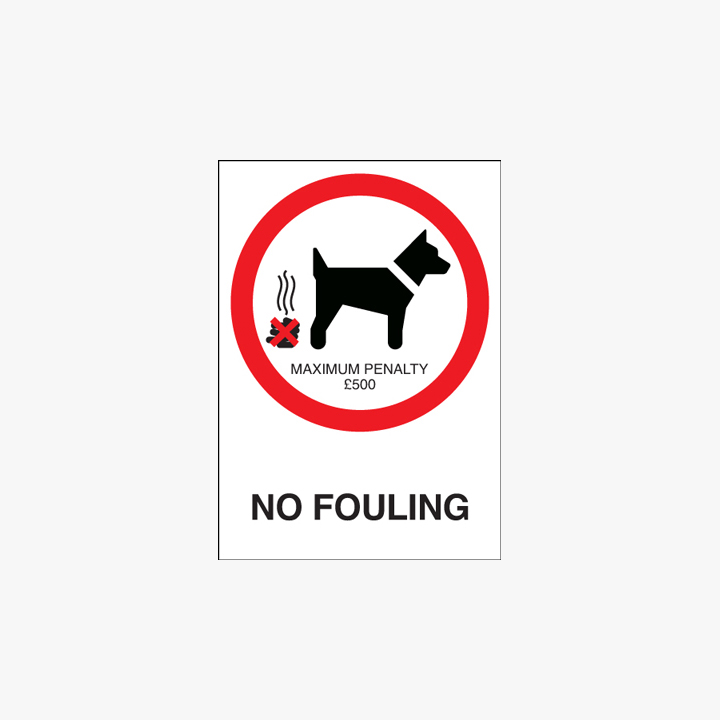 Self Adhesive Plastic A5 No Fouling Maximum Penalty £500 Signs