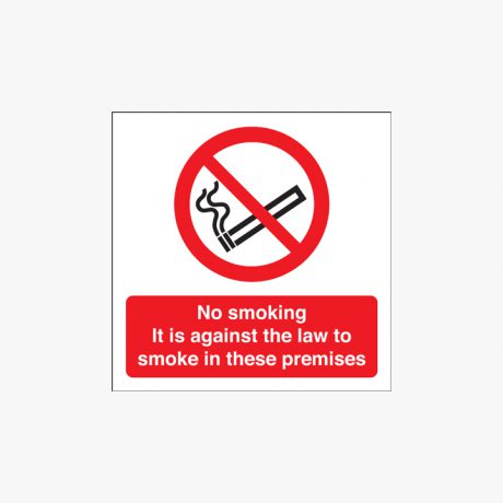 Self Adhesive Plastic 200x200mm No Smoking It Is Against The Law Signs