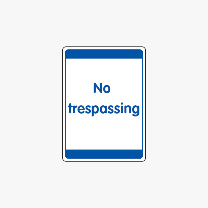 No Trespassing Signs Self Adhesive 400 x 300mm