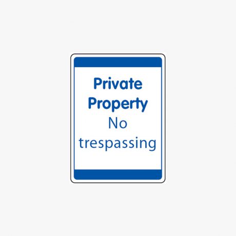 Plastic 600x450mm Private Property No Tresspassing Signs