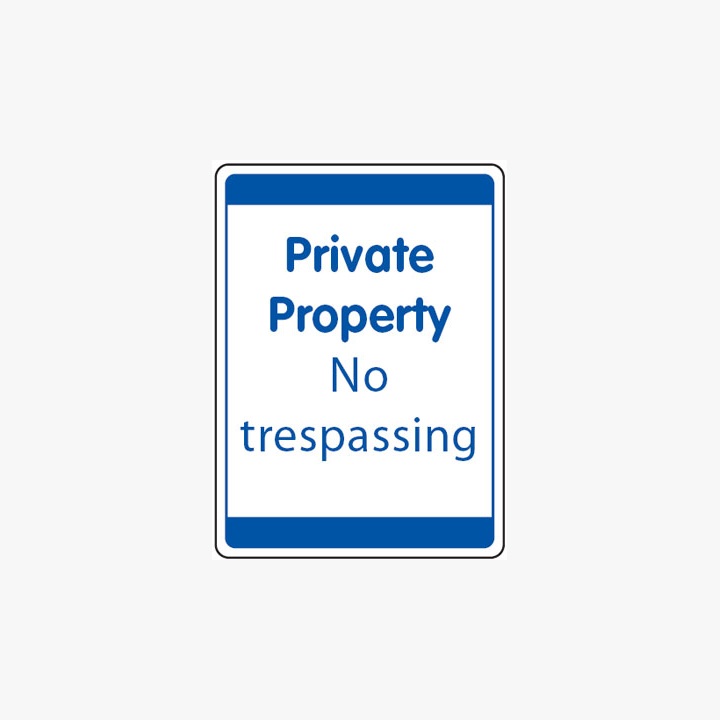 Plastic 600x450mm Private Property No Tresspassing Signs