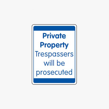 Plastic 600x450mm Private Property Trespassers Signs