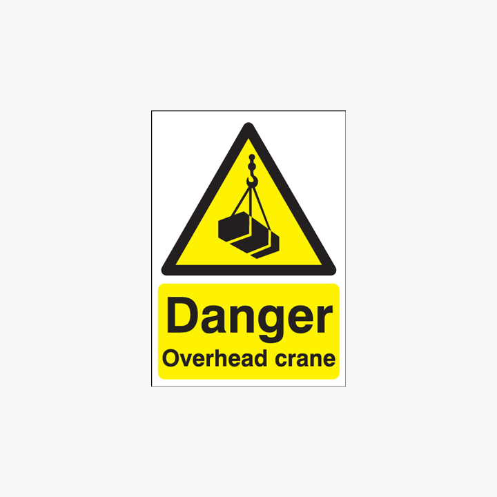 Self Adhesive Plastic A1 Danger Overhead Crane Signs