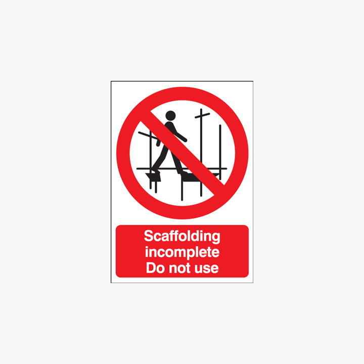 Self Adhesive Plastic A1 Scaffolding Do Not Use Signs