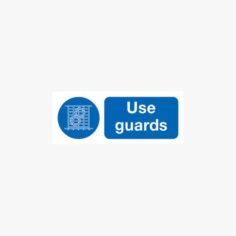 Use Guards Self Adhesive Plastic 250x100mm Signs