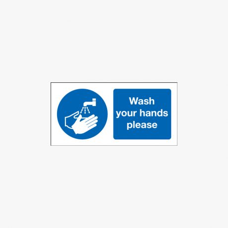 Wash Your Hands Please Plastic Signs 250 mm x 100 mm