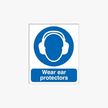 Wear Ear Protectors 450x600mm Plastic Signs