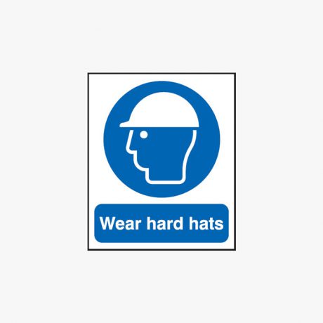 Wear Hard Hats Plastic 450 mm x 600 mm Signs