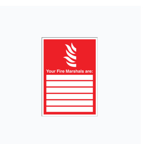 Your Fire Marshals Are Plastic Signs A4
