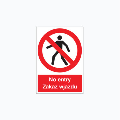 No Entry Polish Zakaz Wjazdu Signs